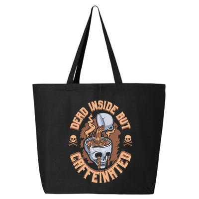 Caffeinated But Dead Inside But Caffeinated 25L Jumbo Tote