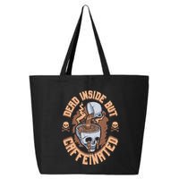 Caffeinated But Dead Inside But Caffeinated 25L Jumbo Tote