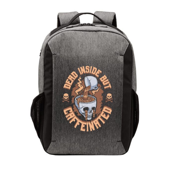 Caffeinated But Dead Inside But Caffeinated Vector Backpack
