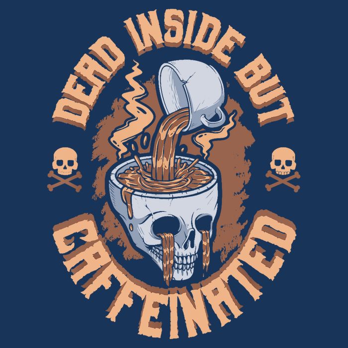 Caffeinated But Dead Inside But Caffeinated Infant Baby Jersey Bodysuit