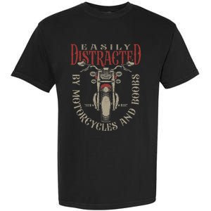 Classic Biker Distracted By Motorcycles And Boobs Garment-Dyed Heavyweight T-Shirt