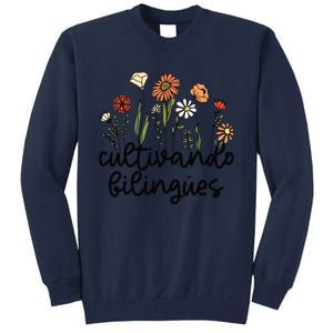 Cultivando Bilingues Dual Language Crew Bilingual Teacher Tall Sweatshirt