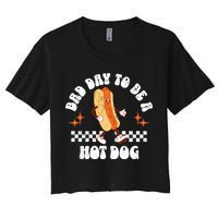 Checkered Bad Day To Be A Hot Dog 4th Of July Crop Top