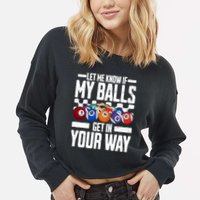 Cool Billiards Design Funny Billiard Pool Player Gift Cropped Pullover Crew