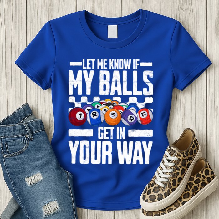 Cool Billiards Design Funny Billiard Pool Player Gift Womens T-Shirt