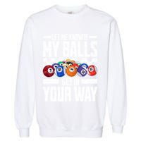 Cool Billiards Design Funny Billiard Pool Player Gift Garment-Dyed Sweatshirt
