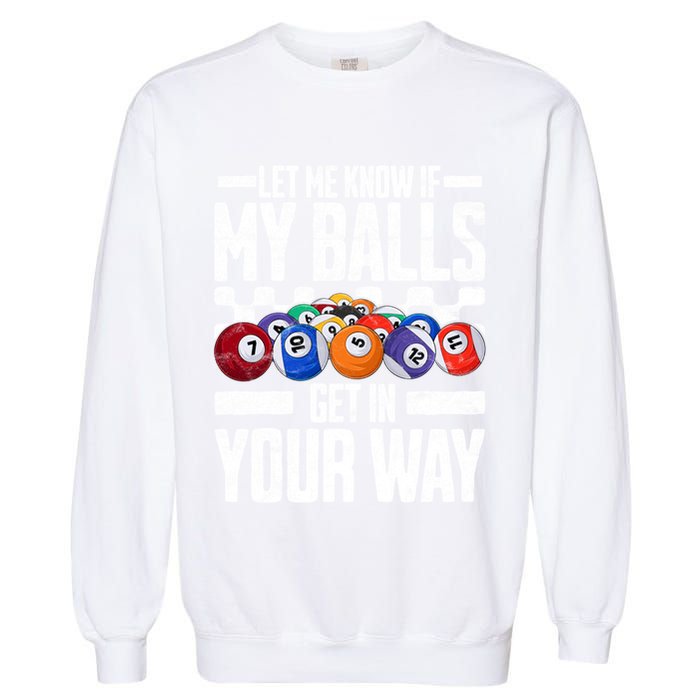 Cool Billiards Design Funny Billiard Pool Player Gift Garment-Dyed Sweatshirt