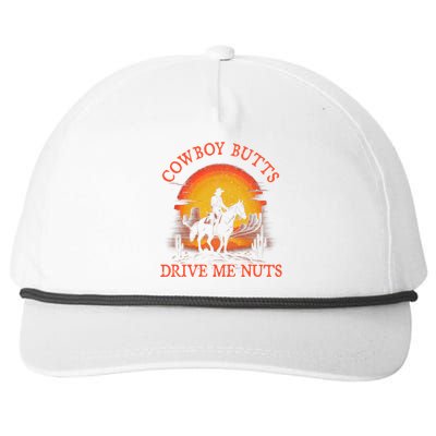 Cowboy Butts Drive Me Nuts Snapback Five-Panel Rope Hat