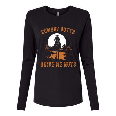 Cowboy Butts Drive Me Nuts Womens Cotton Relaxed Long Sleeve T-Shirt