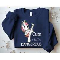 Cute But Dangerous Funny Karate Taekwondo Sweatshirt