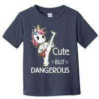 Cute But Dangerous Funny Karate Taekwondo Toddler T-Shirt