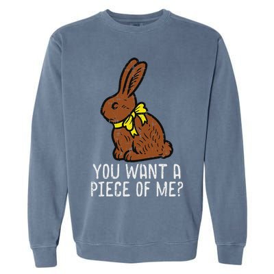 Chocolate Bunny Do You Want Piece Of Me Easter Rabbit  Garment-Dyed Sweatshirt