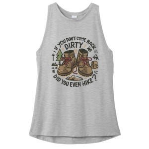 Come Back Dirty Hiking Adventure Design Ladies PosiCharge Tri-Blend Wicking Tank