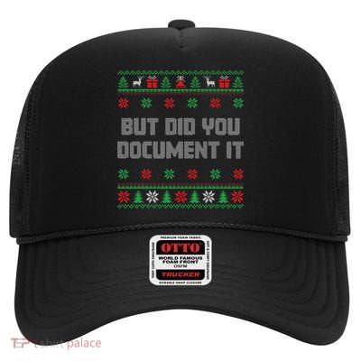 Christmas But Did You Document It Ugly Office Party Sweater High Crown Mesh Back Trucker Hat