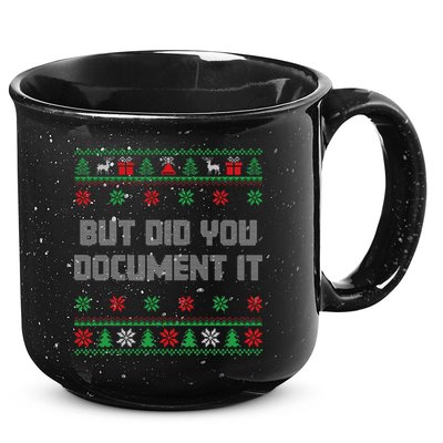 Christmas But Did You Document It Ugly Office Party Sweater 15oz Campfire Ceramic Mug