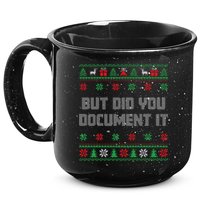 Christmas But Did You Document It Ugly Office Party Sweater 15oz Campfire Ceramic Mug
