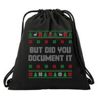 Christmas But Did You Document It Ugly Office Party Sweater Drawstring Bag