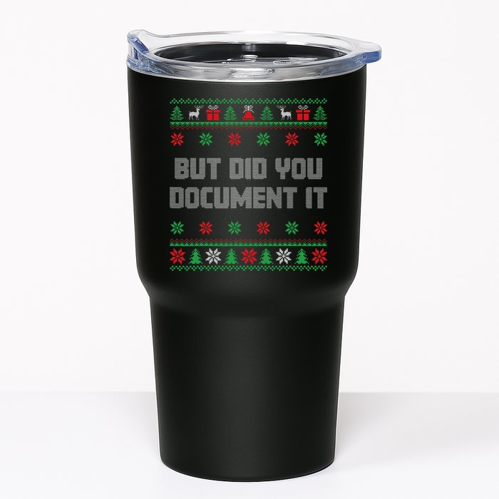 Christmas But Did You Document It Ugly Office Party Sweater Tumbler
