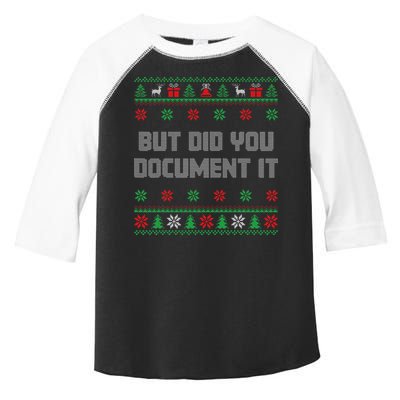 Christmas But Did You Document It Ugly Office Party Sweater Toddler Fine Jersey T-Shirt