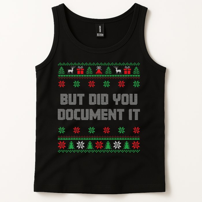 Christmas But Did You Document It Ugly Office Party Sweater Tank Top