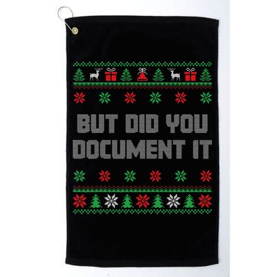 Christmas But Did You Document It Ugly Office Party Sweater Golf Towel