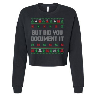 Christmas But Did You Document It Ugly Office Party Sweater Cropped Pullover Crew