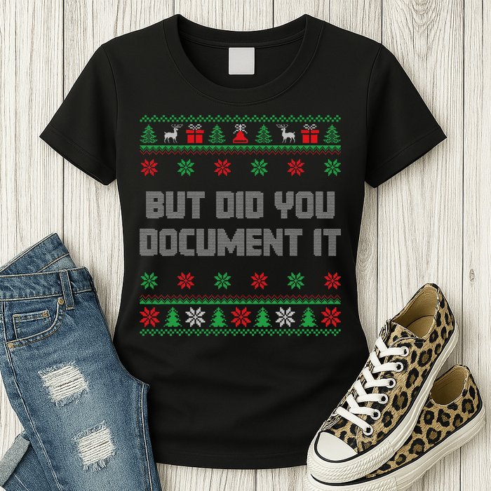 Christmas But Did You Document It Ugly Office Party Sweater Womens T-Shirt