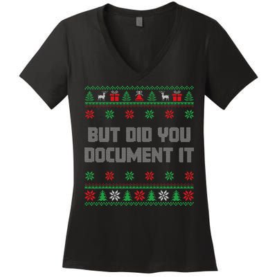 Christmas But Did You Document It Ugly Office Party Sweater Women's V-Neck T-Shirt