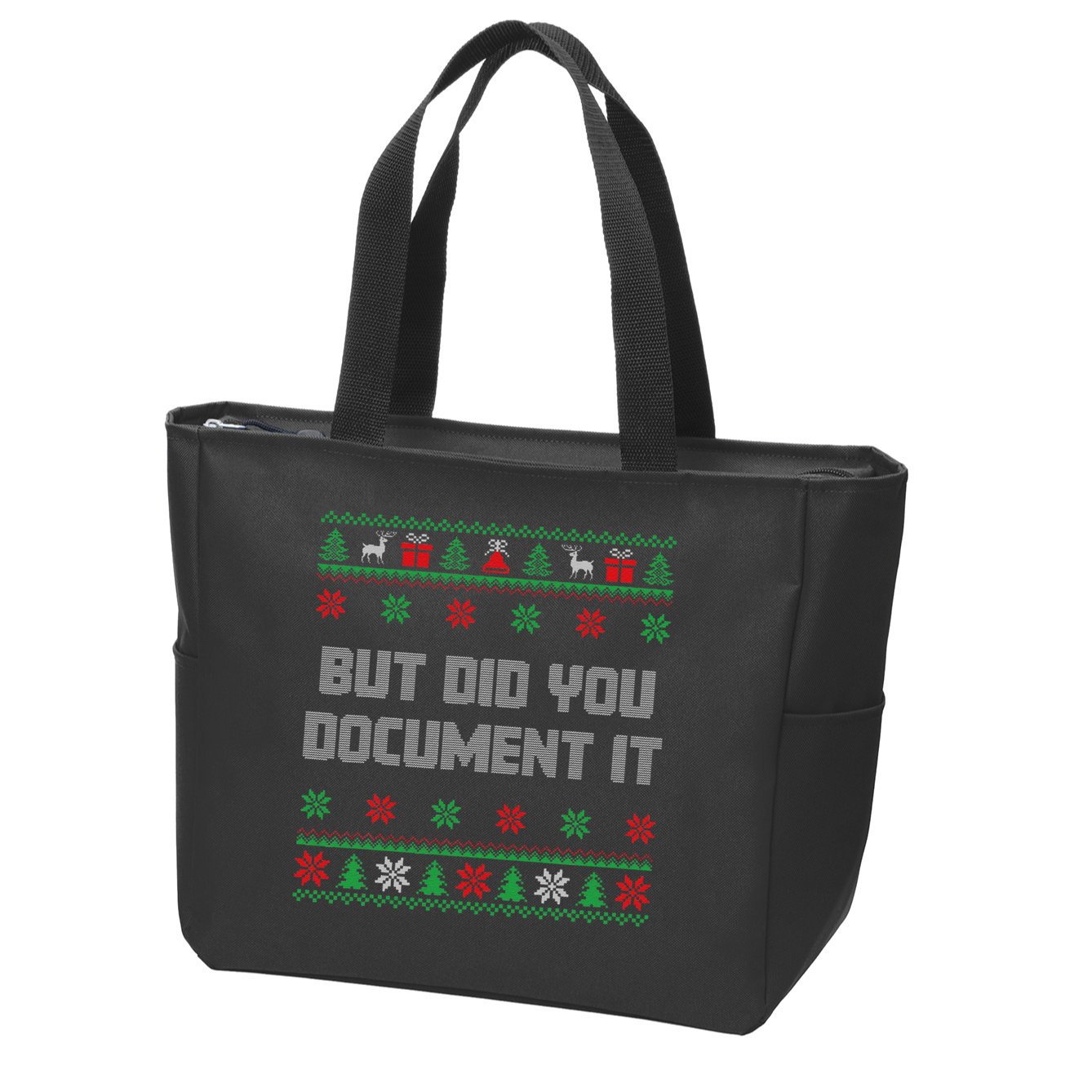 Christmas But Did You Document It Ugly Office Party Sweater Zip Tote Bag