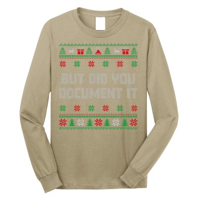 Christmas But Did You Document It Ugly Office Party Sweater Long Sleeve Shirt