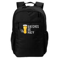 Craft Beer Design Gift Batches Be Hazy For Home Brewing Daily Commute Backpack