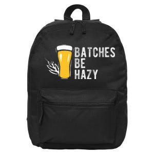 Craft Beer Design Gift Batches Be Hazy For Home Brewing 16 in Basic Backpack