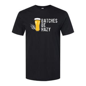 Craft Beer Design Gift Batches Be Hazy For Home Brewing Softstyle CVC T-Shirt