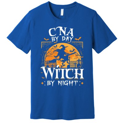 Cna By Day Witch By Night Halloween For Nurse Gift Premium T-Shirt