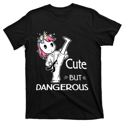 Cute But Dangerous Karate Taekwondo Unicorn Karate Girl T-Shirt