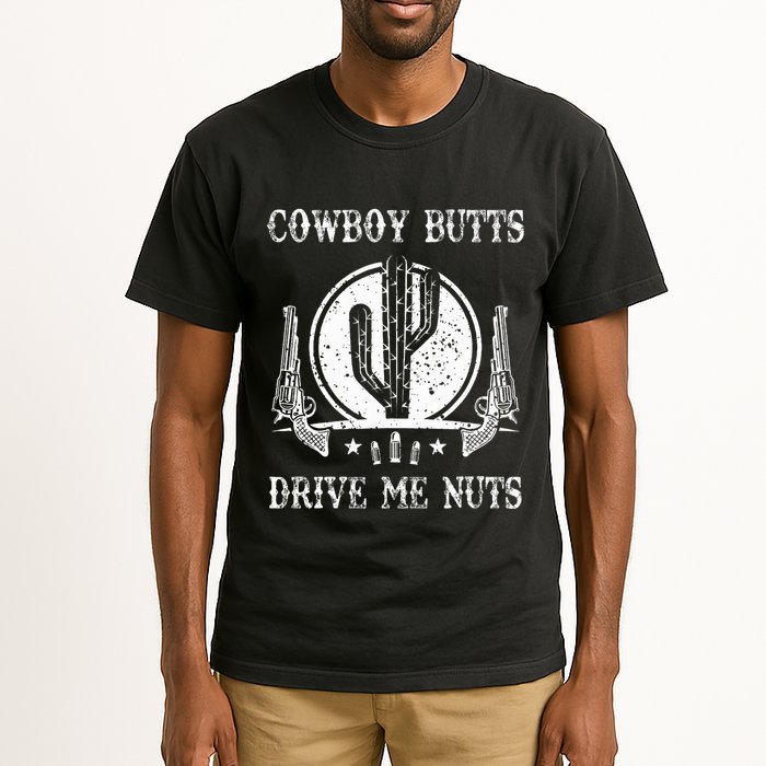 Cowboy Butts Drive Me Nuts Vintage Funny Sexy Cowboys Memes Tall T-Shirt