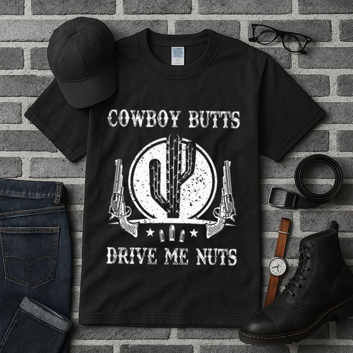 Cowboy Butts Drive Me Nuts Vintage Funny Sexy Cowboys Memes Tall T-Shirt
