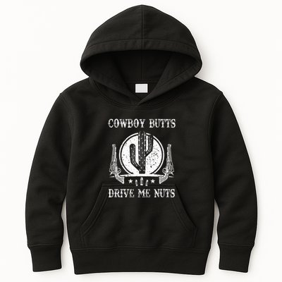 Cowboy Butts Drive Me Nuts Vintage Funny Sexy Cowboys Memes Kids Hoodie