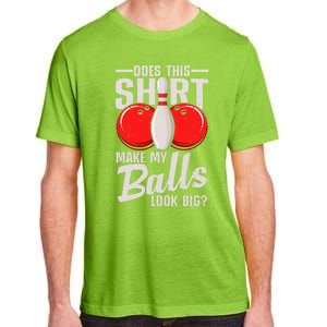 Cool Bowling Design For Bowling Ball Sport Bowler Adult ChromaSoft Performance T-Shirt