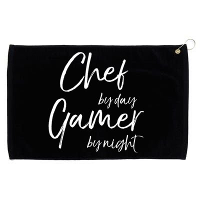 Chef By Day Gamer By Night Funny Gift Grommeted Golf Towel