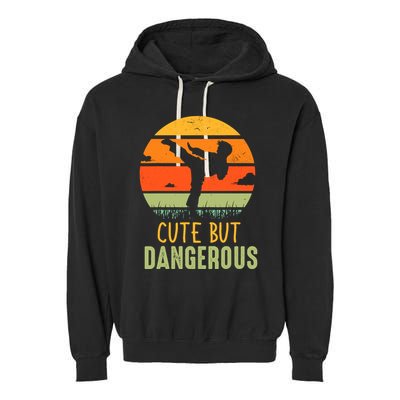 Cute But Dangerous Karate Student Trainee Karateka Master Garment-Dyed Fleece Hoodie
