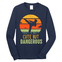 Cute But Dangerous Karate Student Trainee Karateka Master Long Sleeve Shirt
