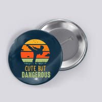 Cute But Dangerous Karate Student Trainee Karateka Master Button
