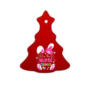 Cute Bunnies Easter Im The Nurse Nurse Life Rn Nursing Great Gift Ceramic Tree Ornament