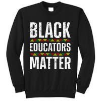 Cool Black Educators Matter Design For  Black Lover Sweatshirt