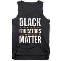 Cool Black Educators Matter Design For  Black Lover Tank Top