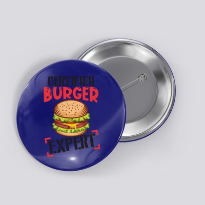 Certified Burger Expert Bbq Hamburger Backyard Grilling Gift Button