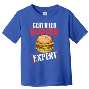 Certified Burger Expert Bbq Meat Eater Grilling Gift Toddler T-Shirt