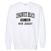 Chadwick Beach Est 1941 New Jersey Nj Vintage Established Sports Garment-Dyed Sweatshirt