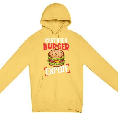 Certified Burger Expert Bbq Meat Eater Grilling Gift Cute Gift Premium Pullover Hoodie